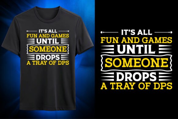 Fun and Games Nurse Quote DPS SVG Design