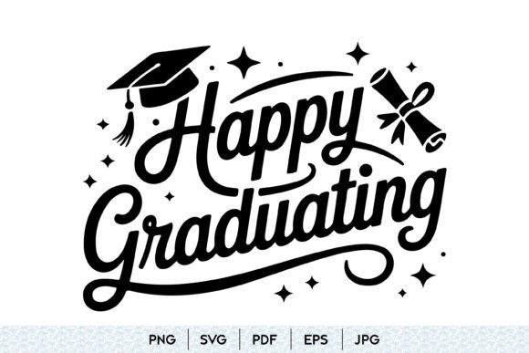 Happy Graduating SVG Quote