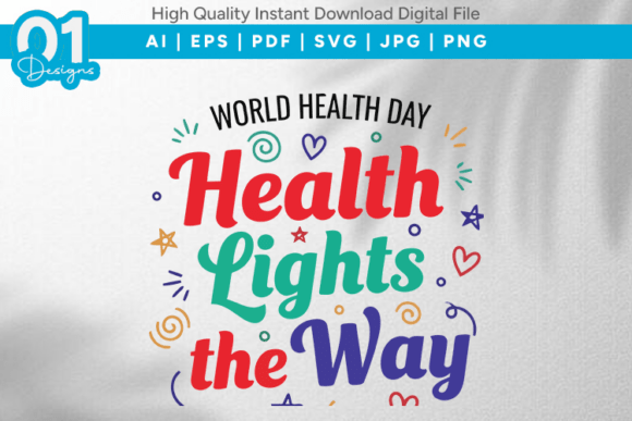 Health Lights the Way SVG Quote
