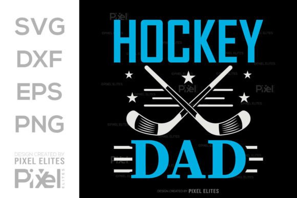 Hockey Dad SVG Cut File T-Shirt Design
