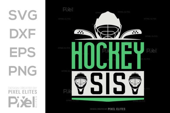 Hockey Sis SVG Cut File T-shirt Design