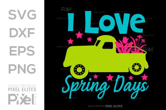 I Love Spring Day SVG Quote Design