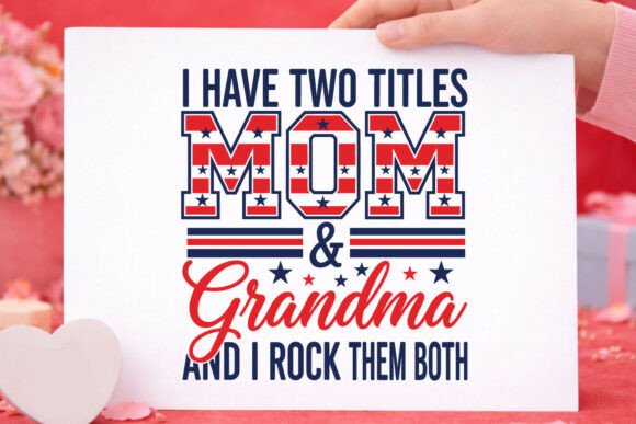 Mom and Grandma SVG Funny Mother's Day