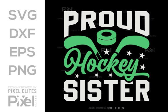 Proud Hockey Sister SVG T-shirt Design