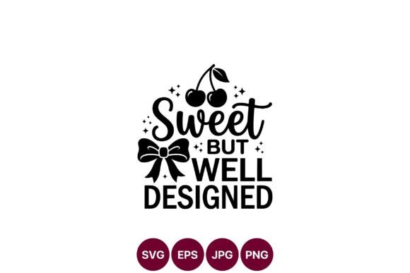 Sweet Cherry Quote Design SVG