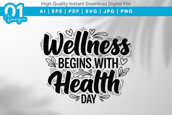 Wellness Begins with Health SVG Quote